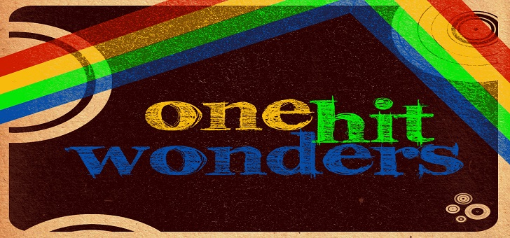 One Hit Wonders by RGunltd