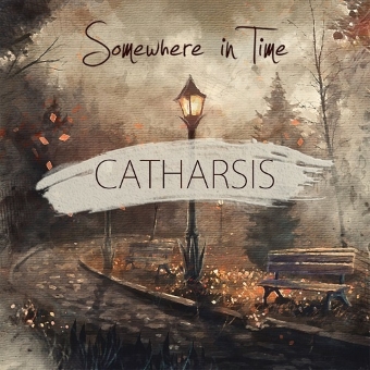 Somewhere In Time Catharsis