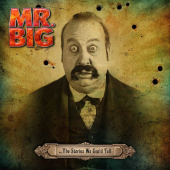 Рецензия на альбом Mr. Big - ...the Stories We Could Tell