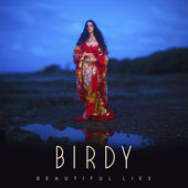 170 Birdy Beautiful Lies