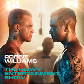 170 Robbie Williams Heavy Entertainment Show