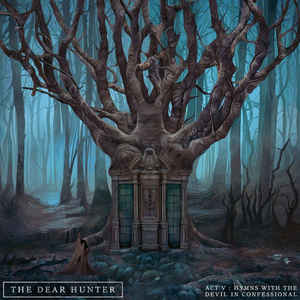 300 The Dear Hunter Act V Hymns With The Devil In Confessional
