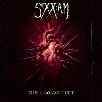 sixxa-m-this-is-gonna-hurt-2011_akindofmusic-blogspot-com_rohsilveirah.jpg